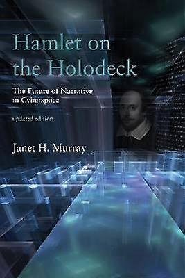 Hamlet on the Holodeck