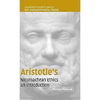 A Ética a Nicômaco de Aristóteles - Michael Pakaluk