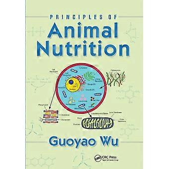Principles Of Animal Nutrition - Guoyao Wu