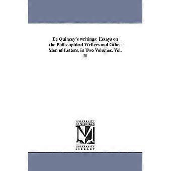 De Quinceys Schriften: Essays über philosophische Schriftsteller und andere Gelehrte – Thomas De Quincey – en Book