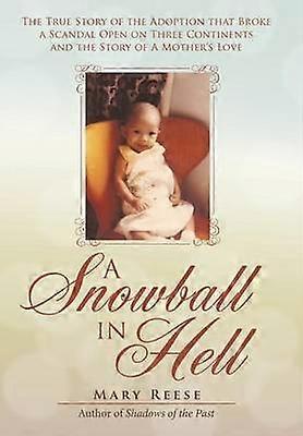 A Snowball in Hell