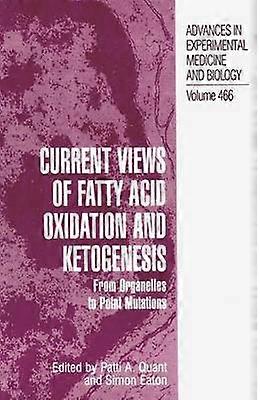 Perspectivas actuales sobre la oxidación de ácidos grasos y la cetogénesis
