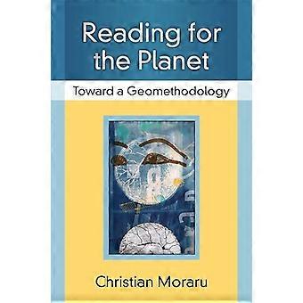 Für den Planeten zu lesen: in Richtung einer Geomethodology