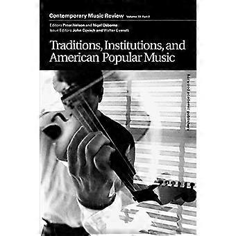 Traditionen, Institutionen und amerikanische Volkstradition