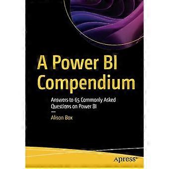 Et Power Bi-kompendium: Svar på 65 vanlige spørsmål om Power Bi