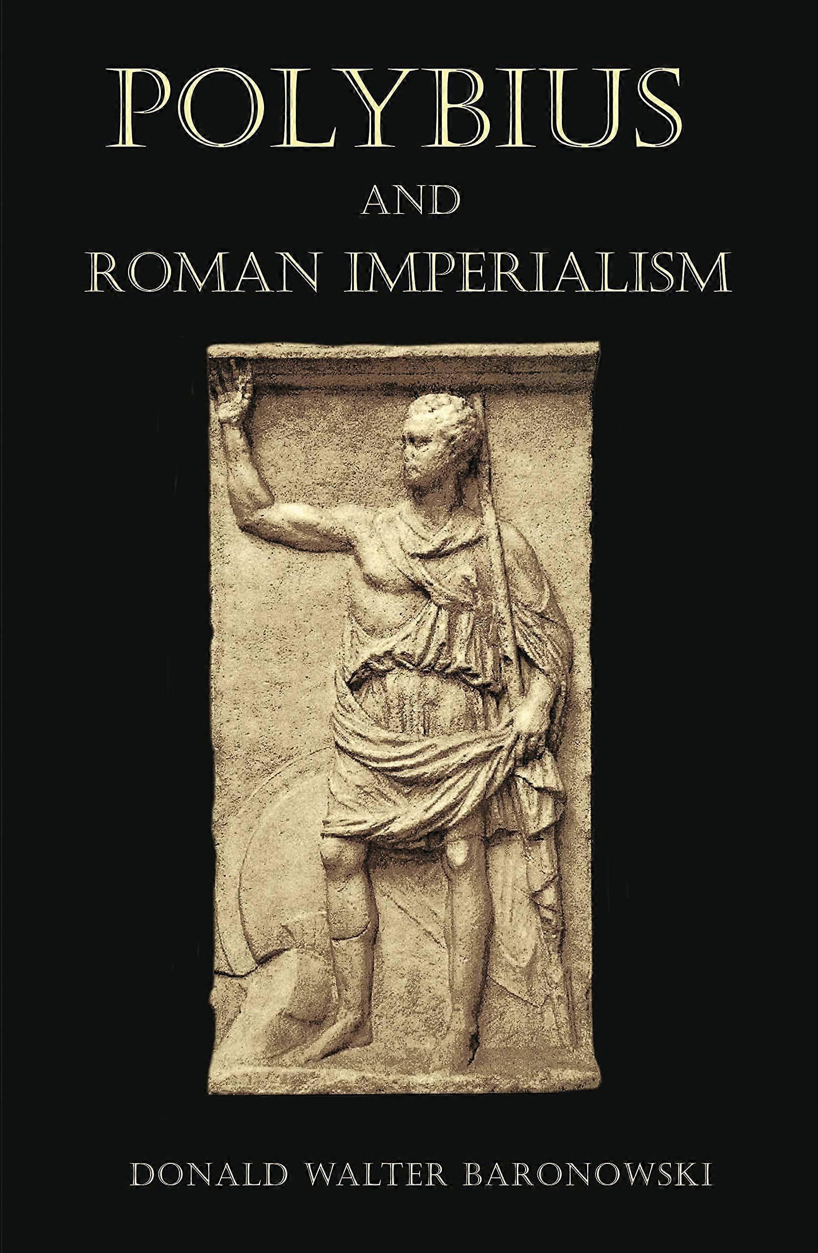 Polybius and roman imperialism