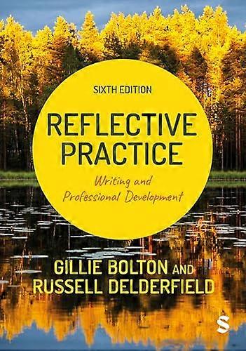 Reflective Practice Writing and Professional Development