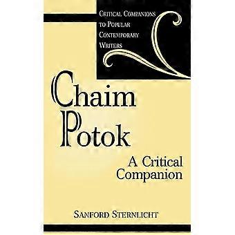 Chaim Potok: Um Guia Essencial - Sanford V. Sternlicht - Capa dura - Livro em inglês - História