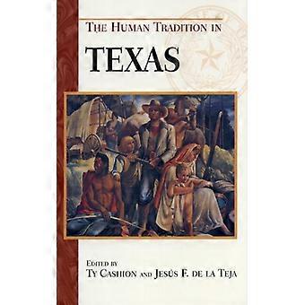 Tradição Humana no Texas - Bloomsbury Publishing PLC - Brochura - Livro em Inglês - História