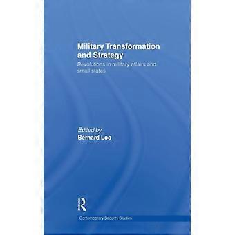 Transformação Militar e Revoluções Estratégicas nos Assuntos Militares e em Pequenas Empresas - Taylor & Francis Ltd - Brochura - Livro em Inglês - História