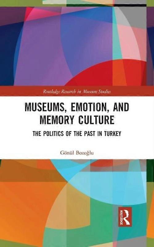 Museums Emotion And Memory Culture