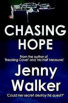 Chasing Hope
