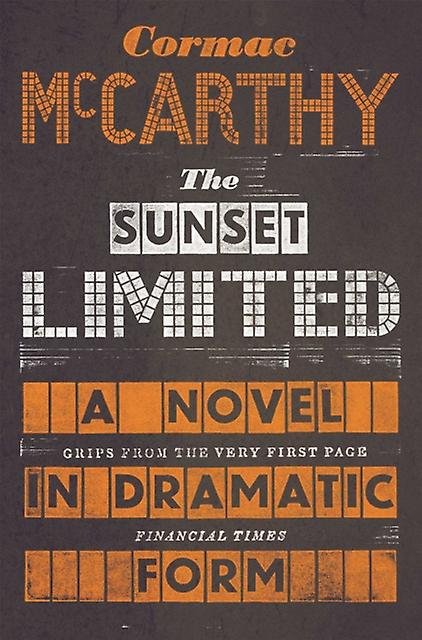 Sunset Limited - Cormac McCarthy - Paperback - English Book - Plays, playscripts