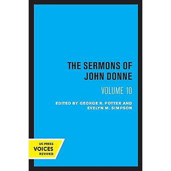 The Sermons Of John Donne Volume X - John Donne