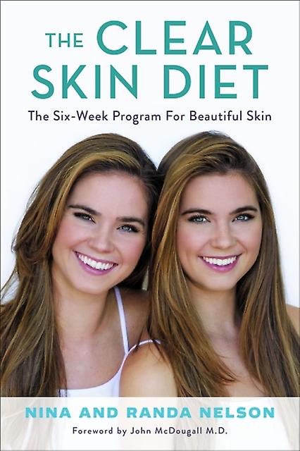 The Clear Skin Diet by Randa Nelson Hardback Book