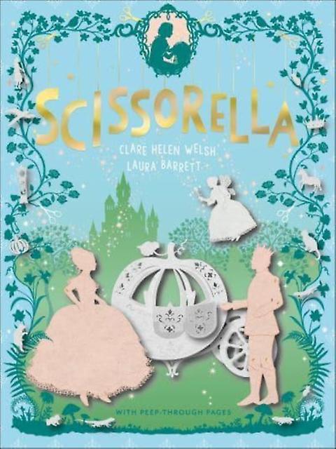 Scissorella by Clare Helen Welsh Paperback Book