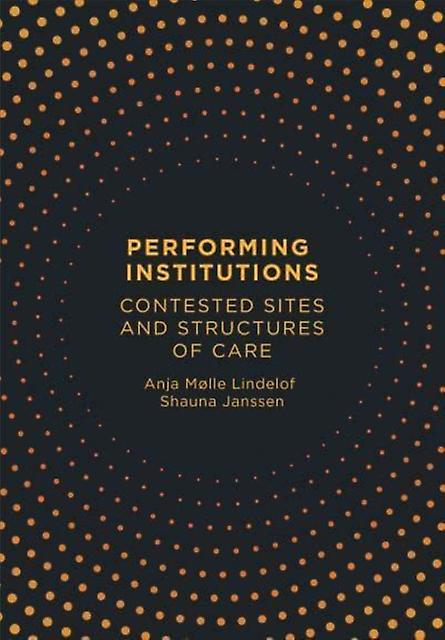Performing Institutions - Intellect - Dance and other performing arts - Intellect - Hardback