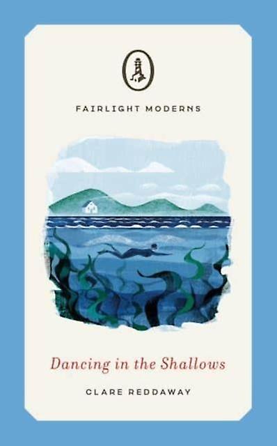 Dancing In The Shallows - Clare Reddaway