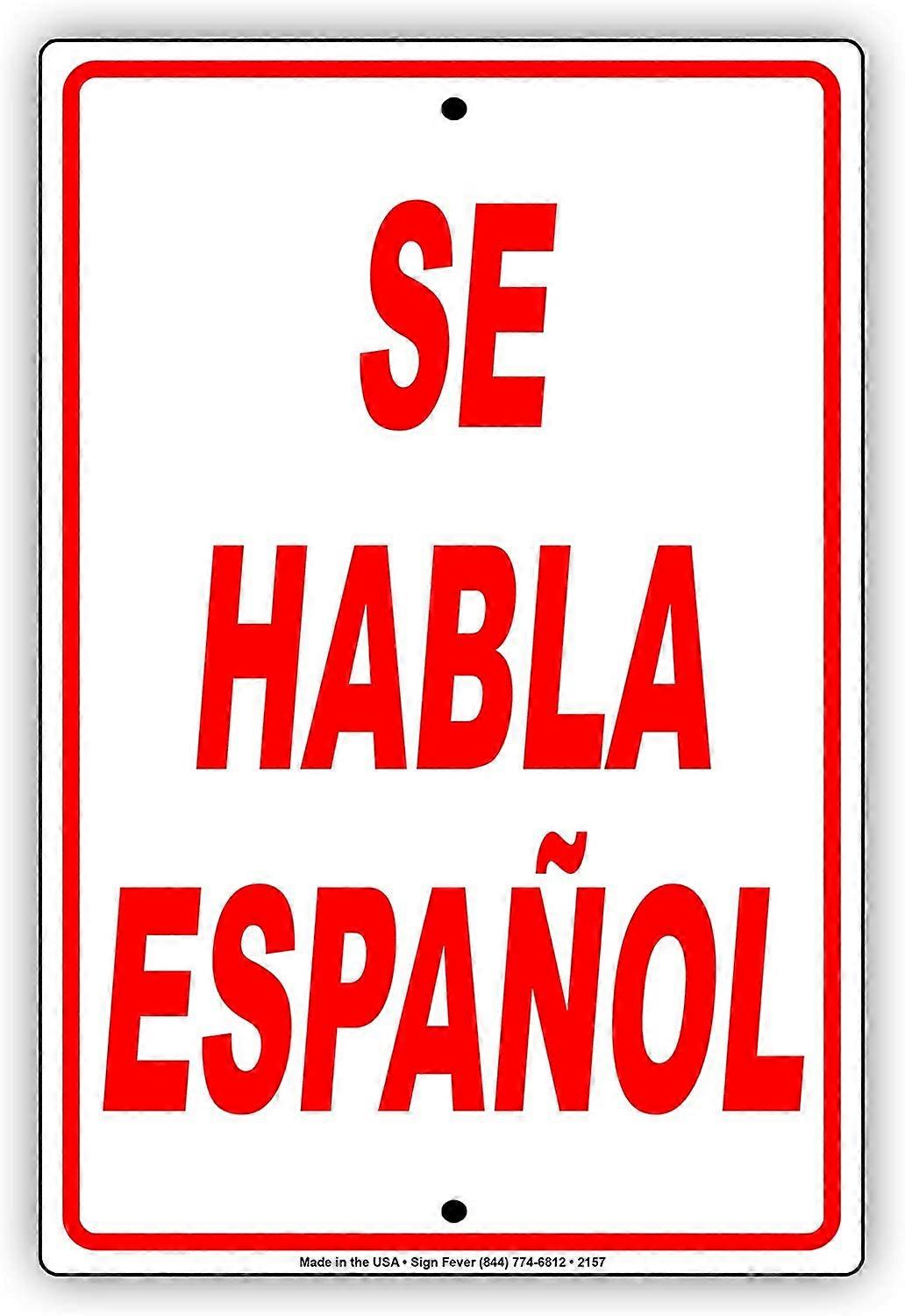 Se haba Espa?ol نحن نتحدث الإسبانية تنبيه الاتصالات تحذير تحذير إشعار الألومنيوم معدن القصدير 8 "x12" لوحة تسجيل
