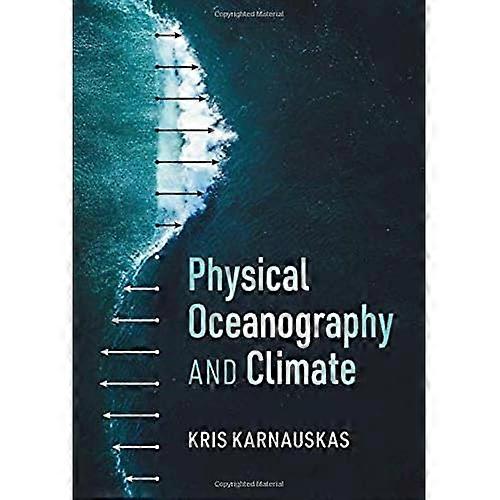 Physical Oceanography and Climate