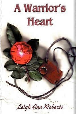A Warrior's Heart