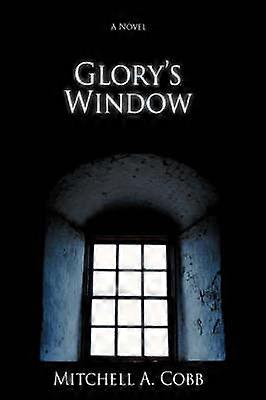 La ventana de la gloria