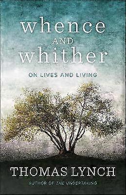 Whence and Whither
