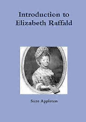 Introduction to Elizabeth Raffald
