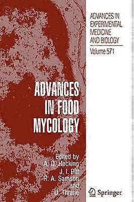 Advances in Food Mycology