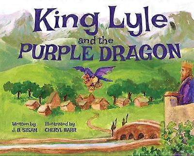 King Lyle and the Purple Dragon