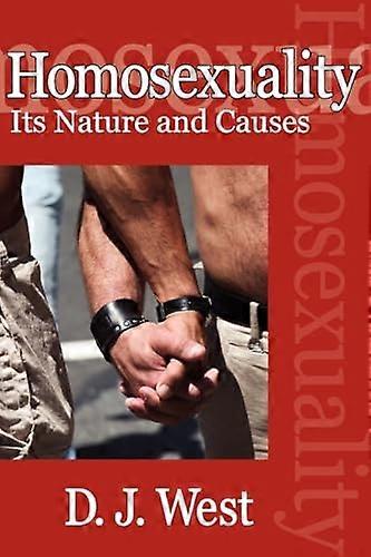 Homosexuality: Its Nature and Causes
