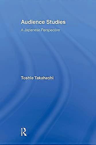 Audience Studies: A Japanese Perspective