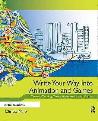 Write Your Way into Animation and Games