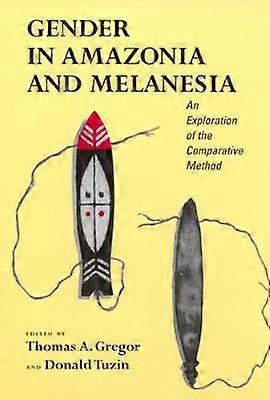 Gender in Amazonia and Melanesia