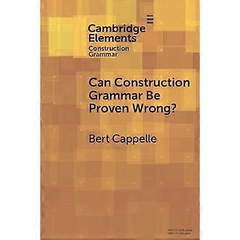 É possível provar que a gramática da construção está errada? - Bert Cappelle