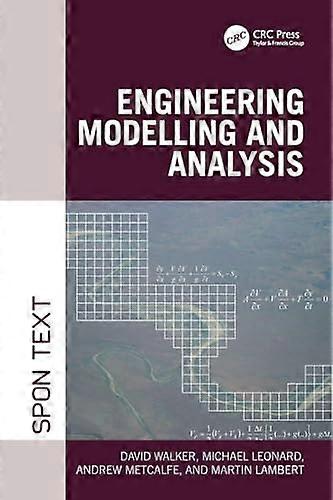 Engineering Modelling and Analysis