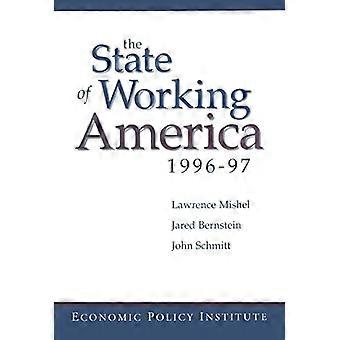The State of Working America 1996 97