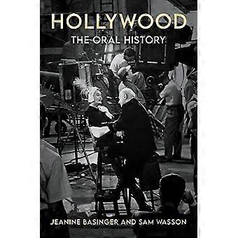 Hollywood: the Oral History