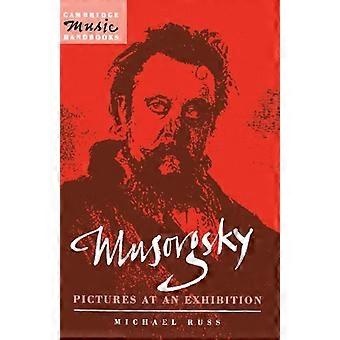 Musorgsky: Immagini in una mostra: (Cambridge Music Handbooks Series)