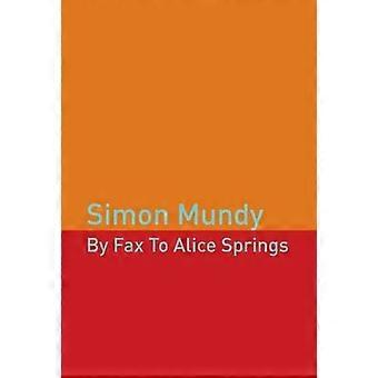 Faksilla Alice Springsille