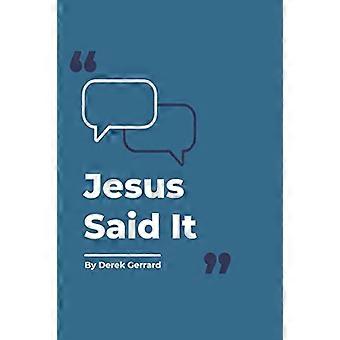 Jesus sa det