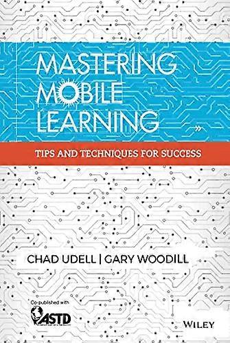Mastering Mobile Learning