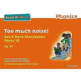 Lue Write Inc Phonics: Orange -setti 4 Lisää satukirjaa 12 Liikaa melua!