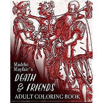 Der Tod und die Freunde Malbuch für Erwachsene
