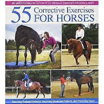 55 Corrective Exercises for Horses