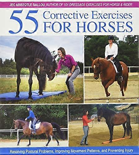 55 Corrective Exercises for Horses