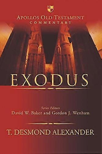 Exodus (Apollos Old Testament Commentaries)
