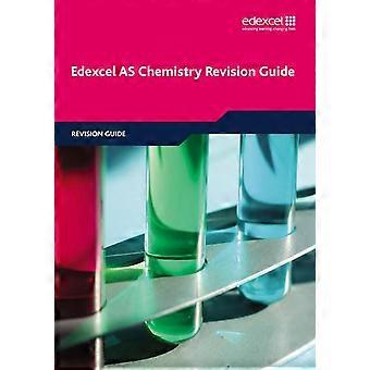 Edexcel AS Chemistry Revision Guide (Edexcel A Level Sciences)