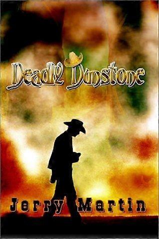 Deadly dunstone