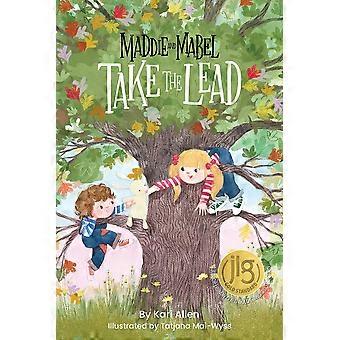 Maddie and mabel take the lead book 2